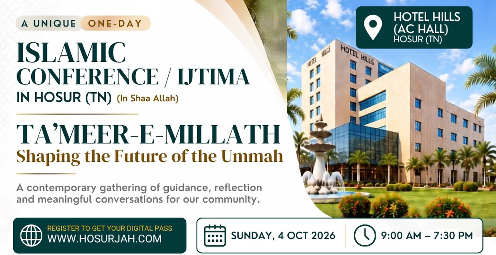 Ta'meer-e-Millath — a unique one-day Islamic conference and Ijtima in Hosur, Tamil Nadu, in shaa Allah. Sunday 4 October 2026, 9:00 AM to 7:30 PM at Hotel Hills. Shaping the Future of the Ummah.